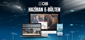 OİB E-BÜLTEN YAYINDA!