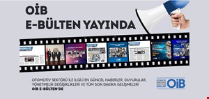OİB E - BÜLTEN YAYINDA!