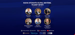 RUSYA'YA OTOMOTİV İHRACATI  DİJİTAL TİCARET HEYETİYLE ARTACAK