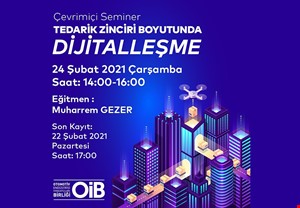 TEDARİK ZİNCİRİ BOYUTUNDA DİJİTALLEŞME EĞİTİMİ