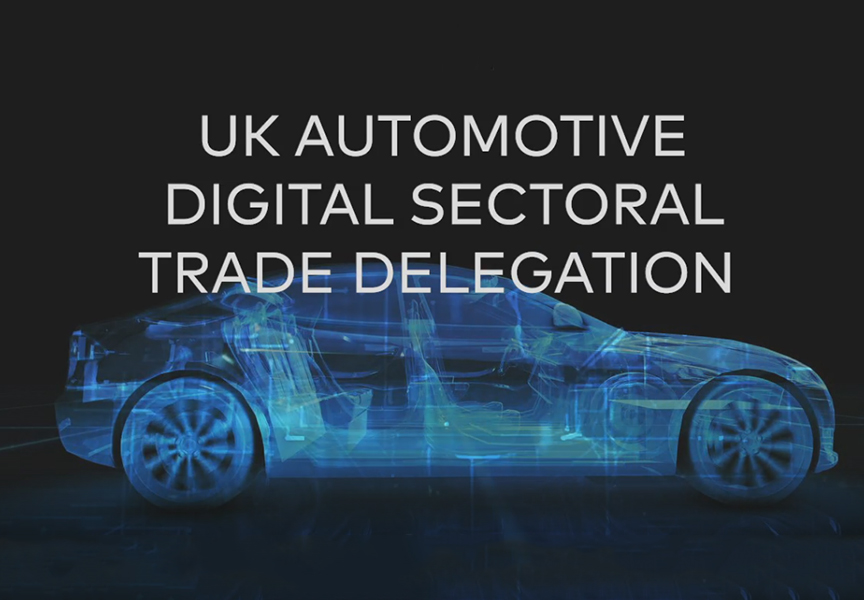 UK AUTOMOTIVE DIGITAL SECTORAL TRADE DELEGATION