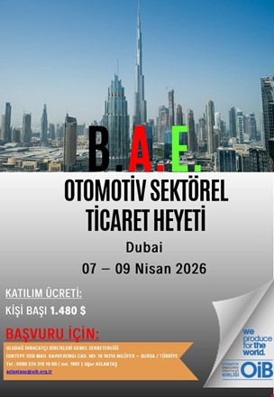 B.A.E./DUBAİ OTOMOTİV SEKTÖREL TİCARET HEYETİ